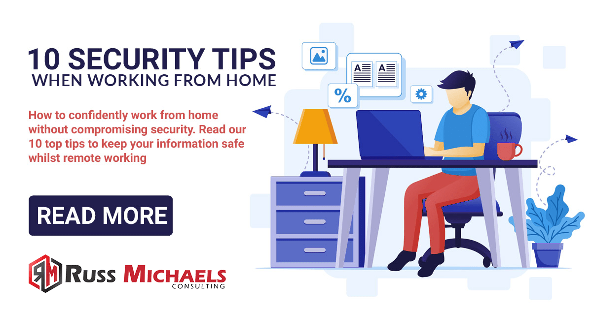 10 tips for securely working from home