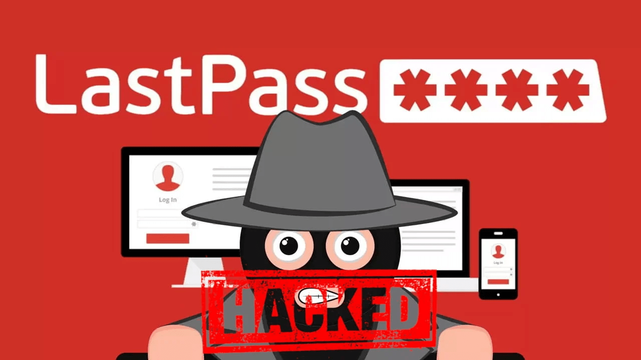 Lastpass hacked, how serious is it, what you need to know